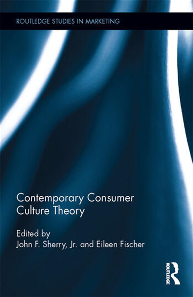 Contemporary Consumer Culture Theory/Product Detail/Business Leadership & Management