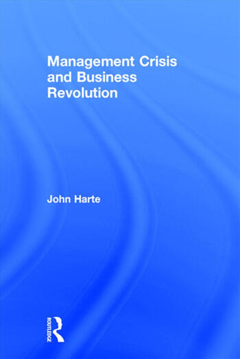 Management Crisis and Business Revolution/Product Detail/Business Leadership & Management