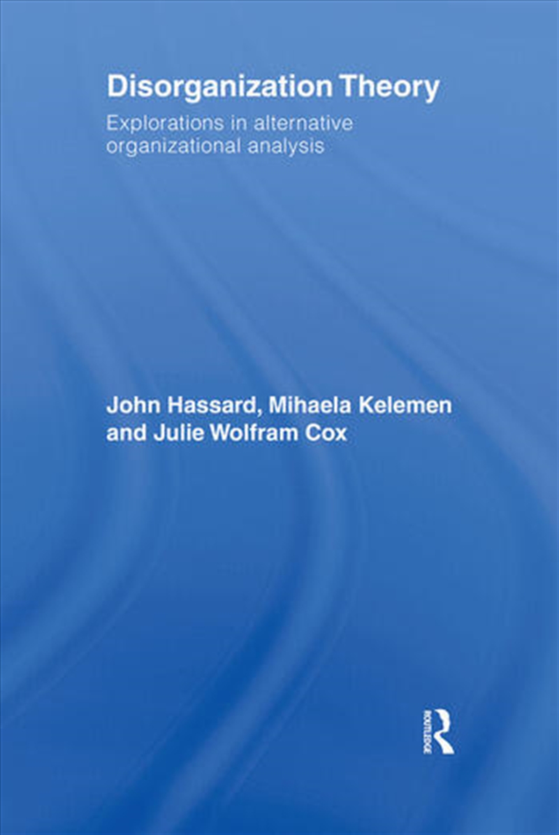 Disorganization Theory/Product Detail/Business Leadership & Management