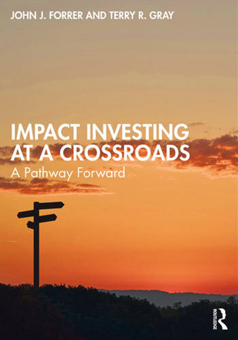 Impact Investing at a Crossroads/Product Detail/Business Leadership & Management