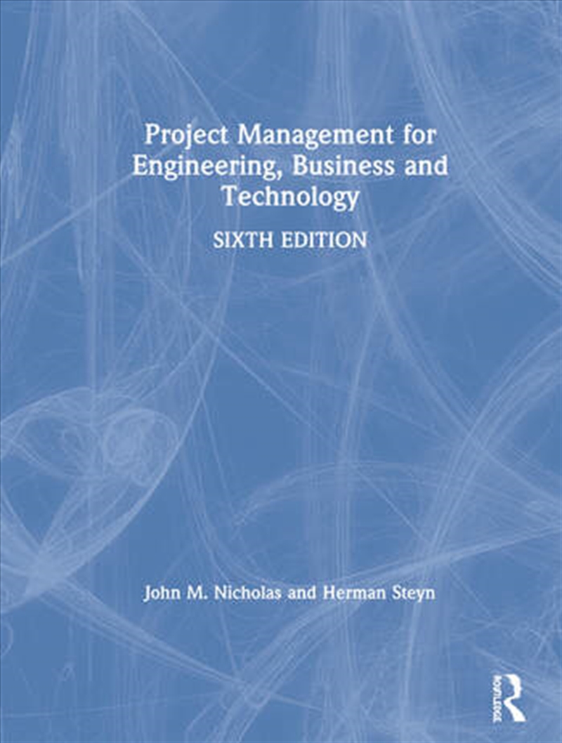 Project Management for Engineering, Business and Technology/Product Detail/Business Leadership & Management