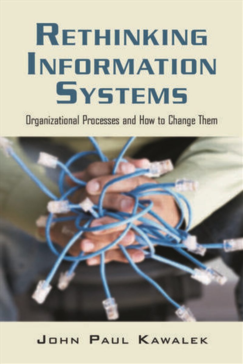 Rethinking Information Systems in Organizations/Product Detail/Business Leadership & Management
