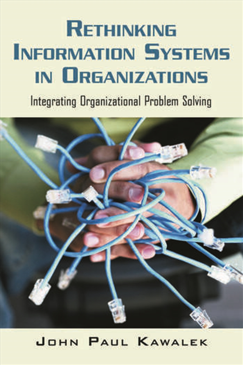 Rethinking Information Systems in Organizations/Product Detail/Business Leadership & Management