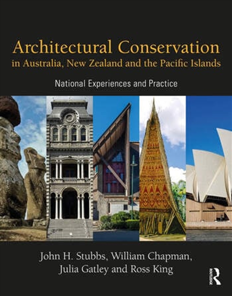 Architectural Conservation in Australia, New Zealand and the Pacific Islands/Product Detail/Architecture