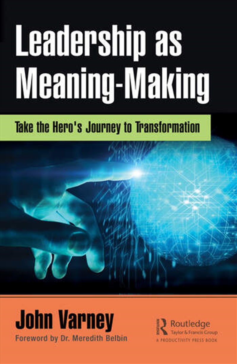 Leadership as Meaning-Making/Product Detail/Business Leadership & Management