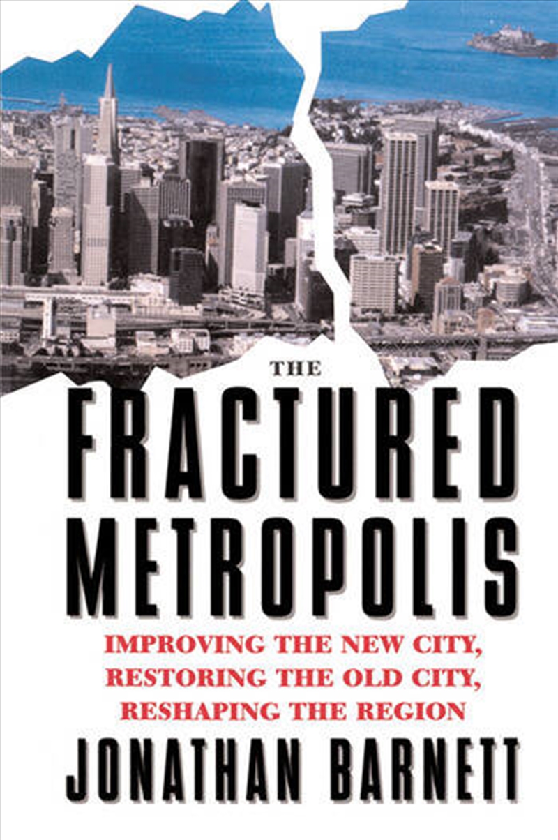 The Fractured Metropolis/Product Detail/Architecture