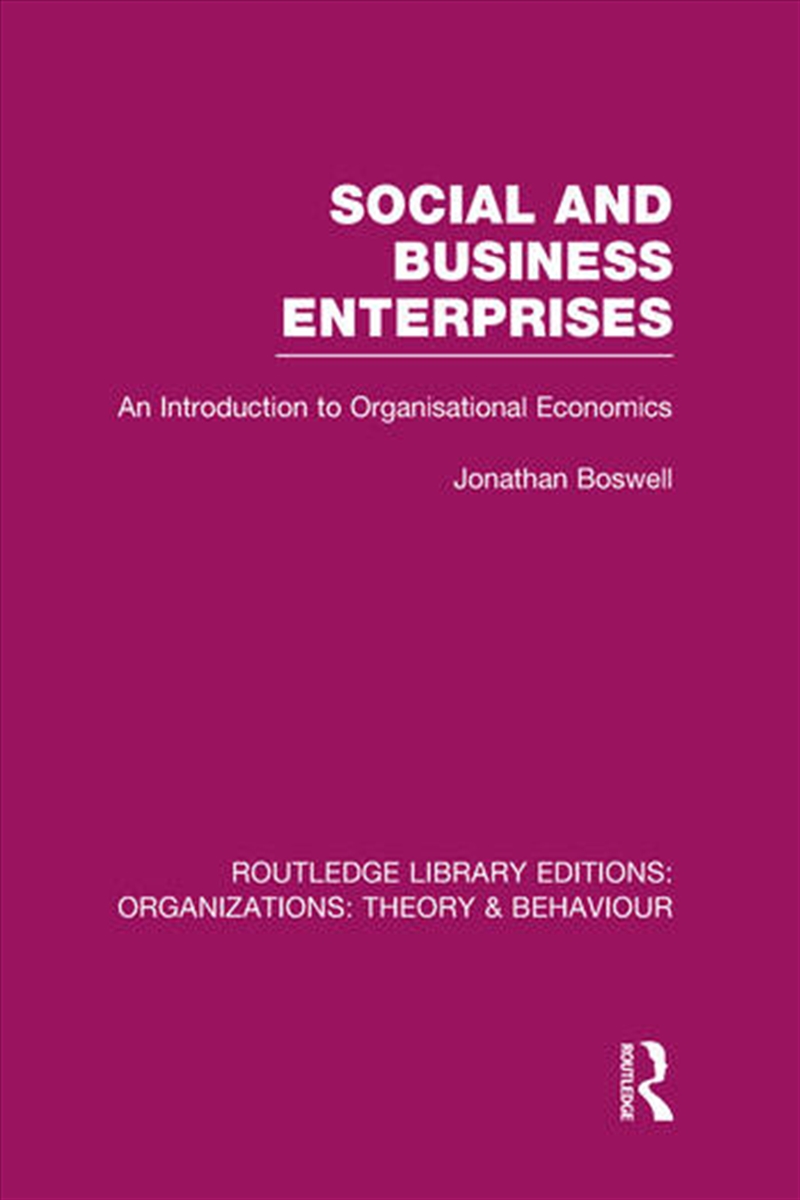 Social and Business Enterprises (RLE: Organizations)/Product Detail/Business Leadership & Management