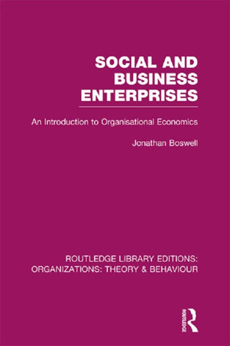 Social and Business Enterprises (RLE: Organizations)/Product Detail/Business Leadership & Management