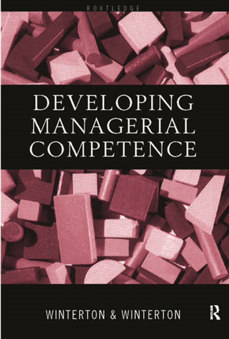 Developing Managerial Competence/Product Detail/Business Leadership & Management