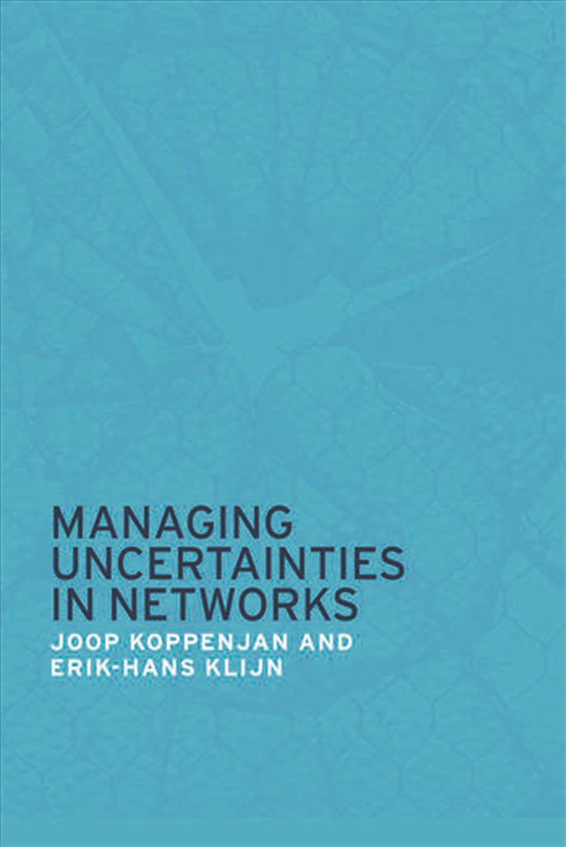 Managing Uncertainties in Networks/Product Detail/Business Leadership & Management