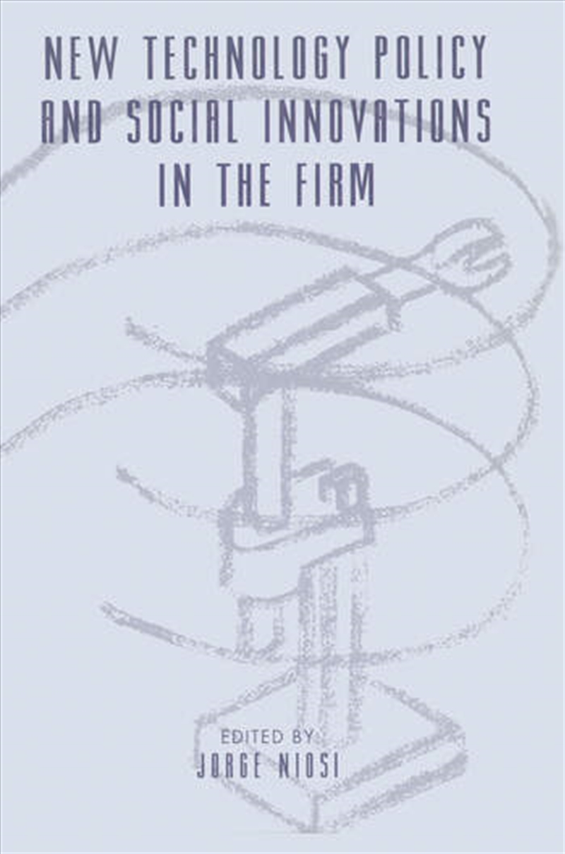 New Technology Policy and Social Innovations in the Firm/Product Detail/Business Leadership & Management