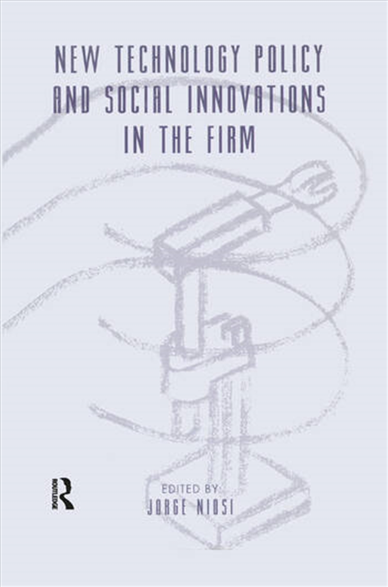 New Technology Policy and Social Innovations in the Firm/Product Detail/Business Leadership & Management