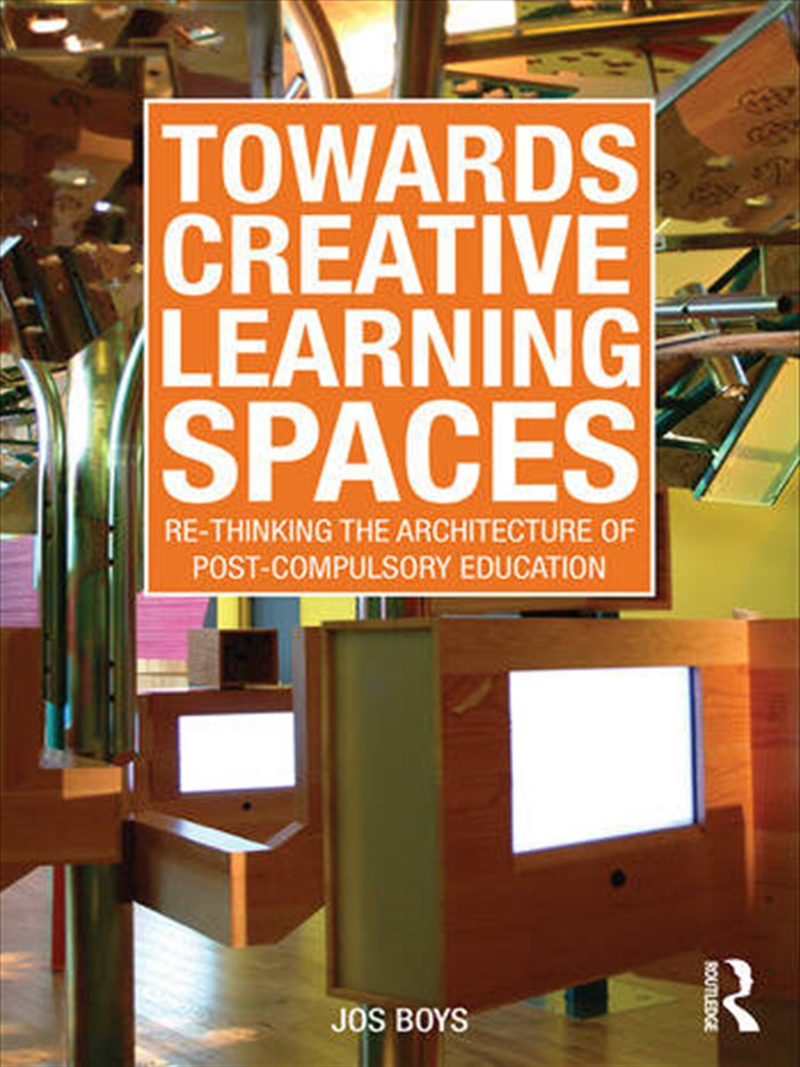 Towards Creative Learning Spaces/Product Detail/Architecture