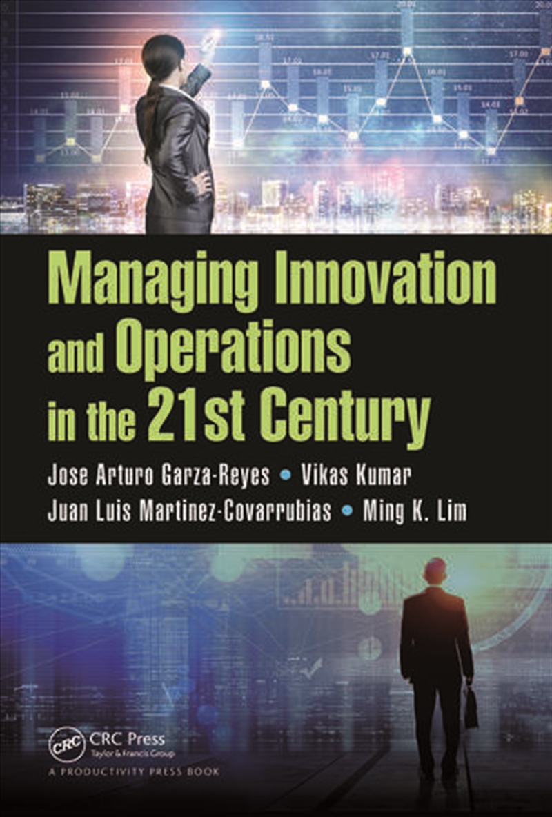 Managing Innovation and Operations in the 21st Century/Product Detail/Business Leadership & Management