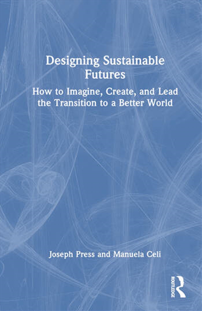 Designing Sustainable Futures/Product Detail/Business Leadership & Management