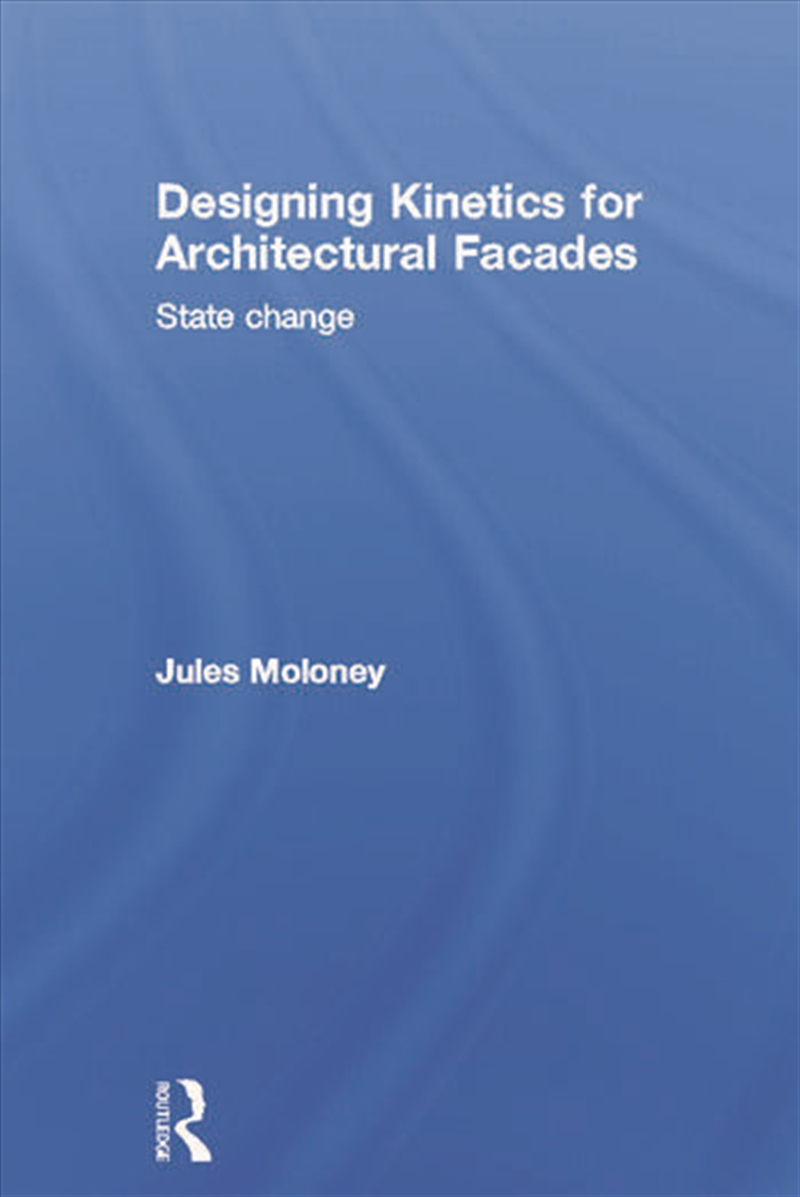 Designing Kinetics for Architectural Facades/Product Detail/Architecture