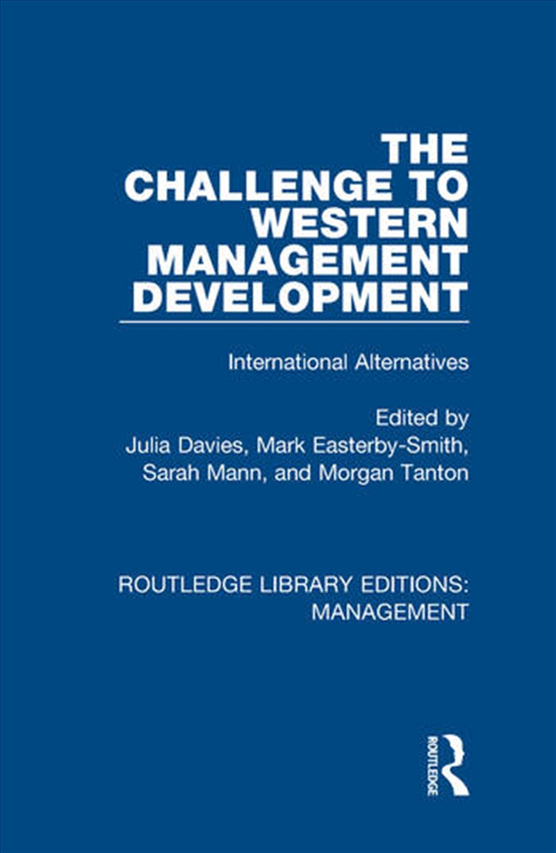 The Challenge to Western Management Development/Product Detail/Business Leadership & Management