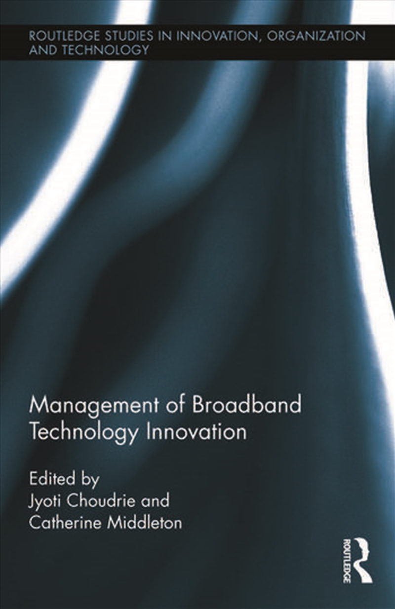 Management of Broadband Technology and Innovation/Product Detail/Business Leadership & Management