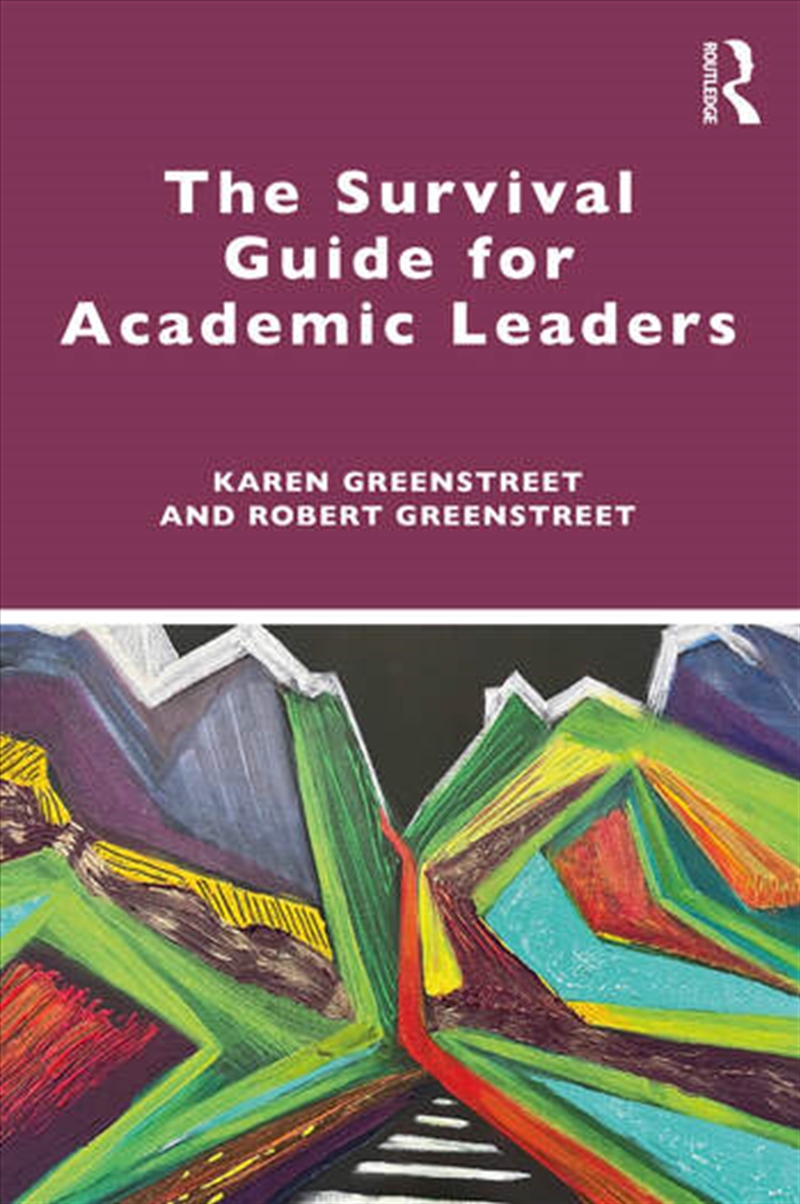 The Survival Guide for Academic Leaders/Product Detail/Business Leadership & Management