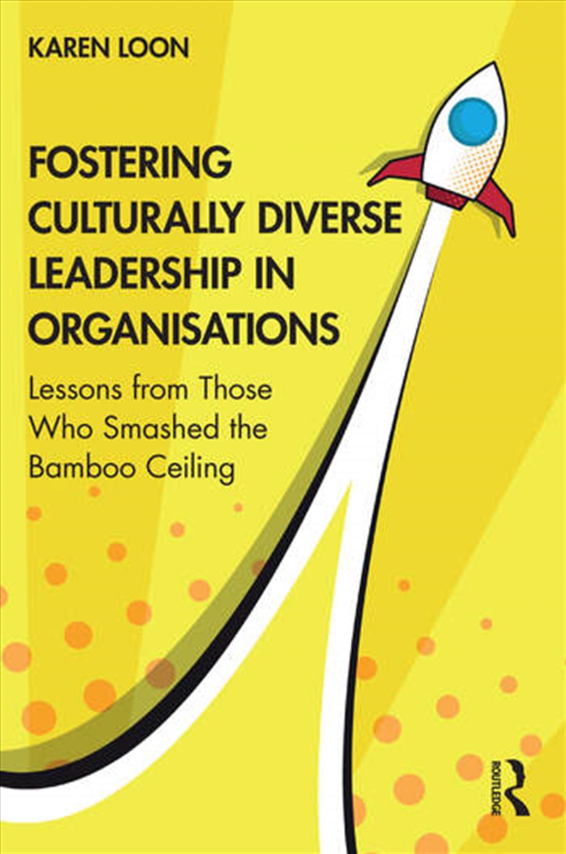 Fostering Culturally Diverse Leadership in Organisations/Product Detail/Business Leadership & Management