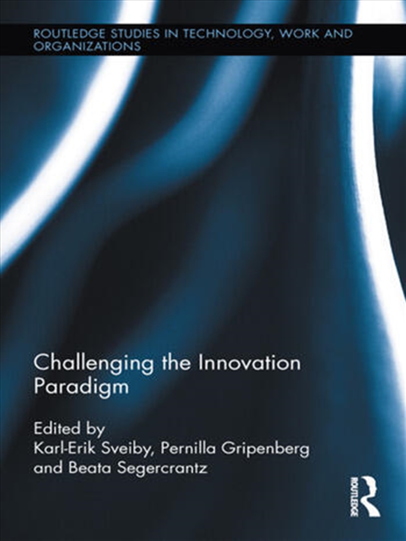 Challenging the Innovation Paradigm/Product Detail/Business Leadership & Management