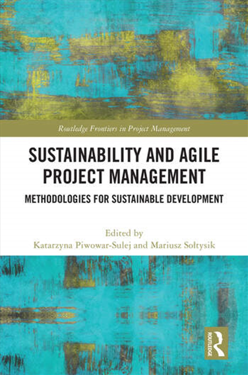 Sustainability and Agile Project Management/Product Detail/Business Leadership & Management