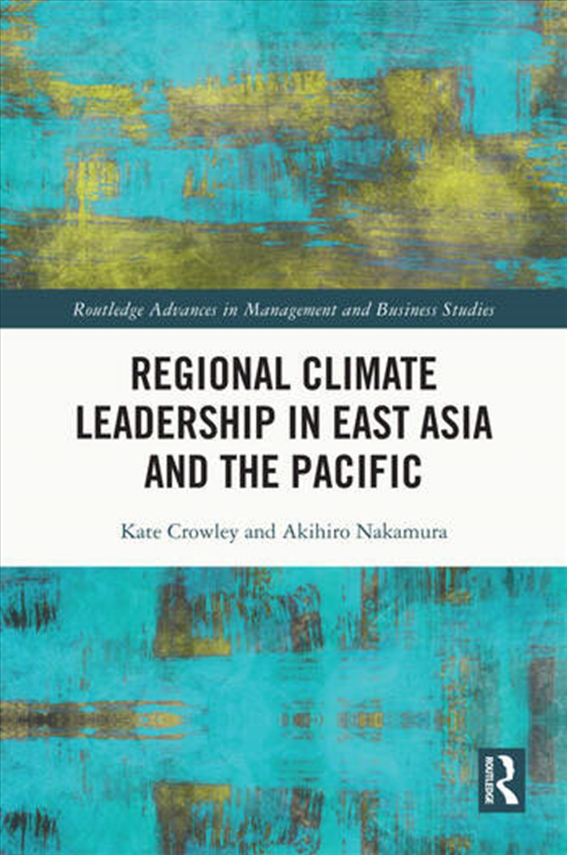 Regional Climate Leadership in East Asia and the Pacific/Product Detail/Business Leadership & Management