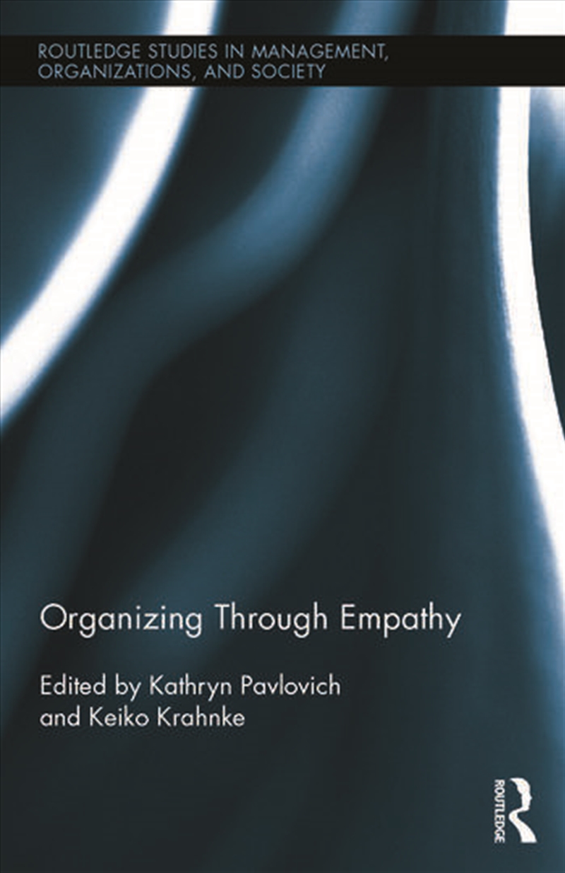 Organizing through Empathy/Product Detail/Business Leadership & Management