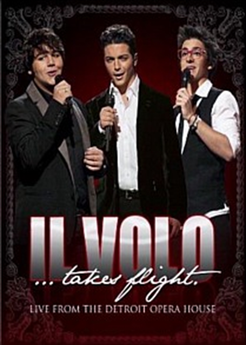 Il Volo Takes Flight: Live From The Detroit Opera House/Product Detail/Visual