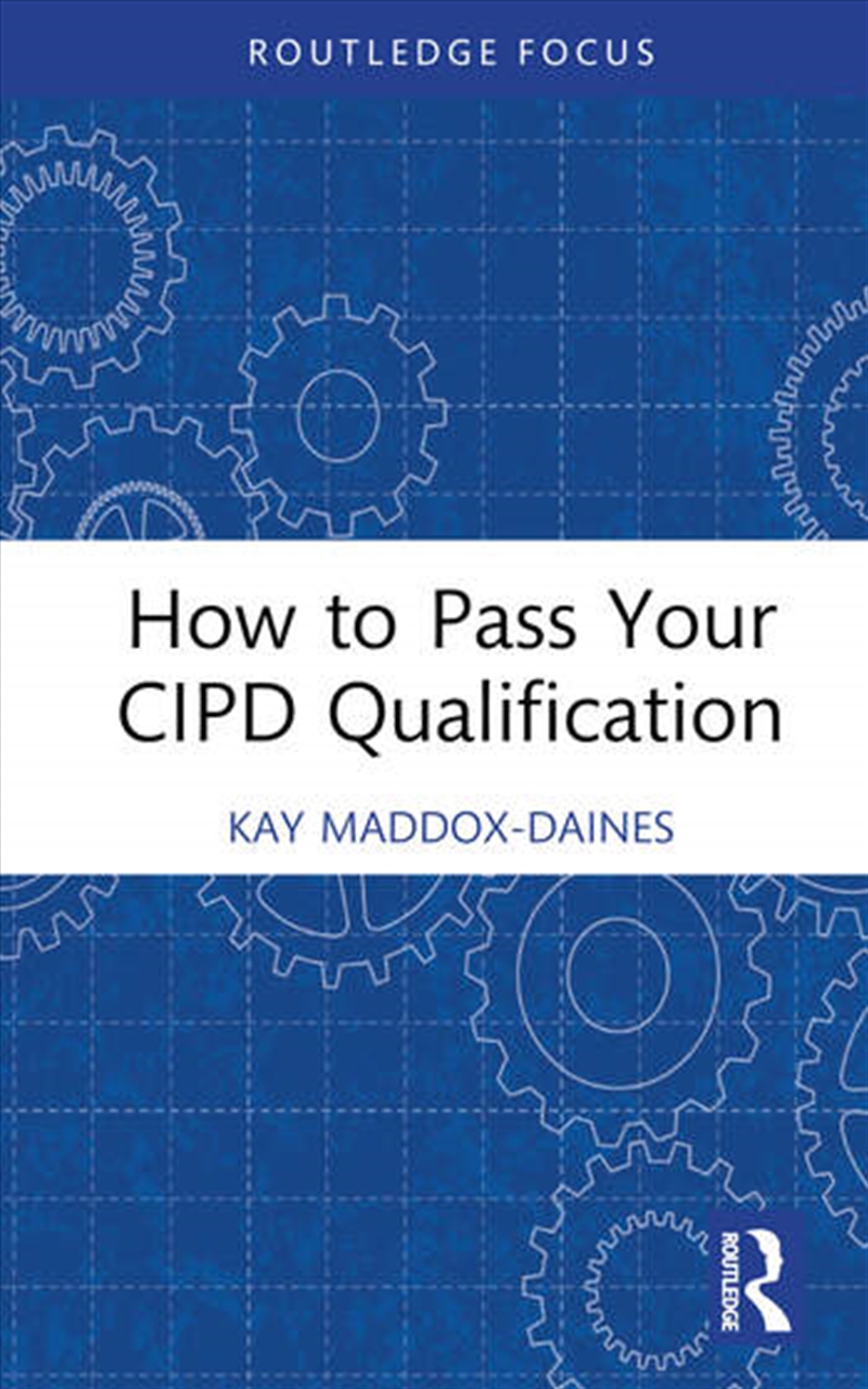 How to Pass Your CIPD Qualification/Product Detail/Business Leadership & Management