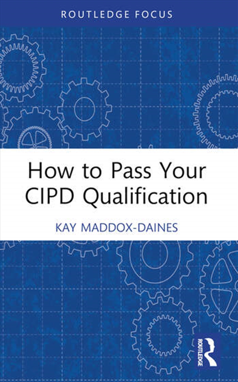 How to Pass Your CIPD Qualification/Product Detail/Business Leadership & Management