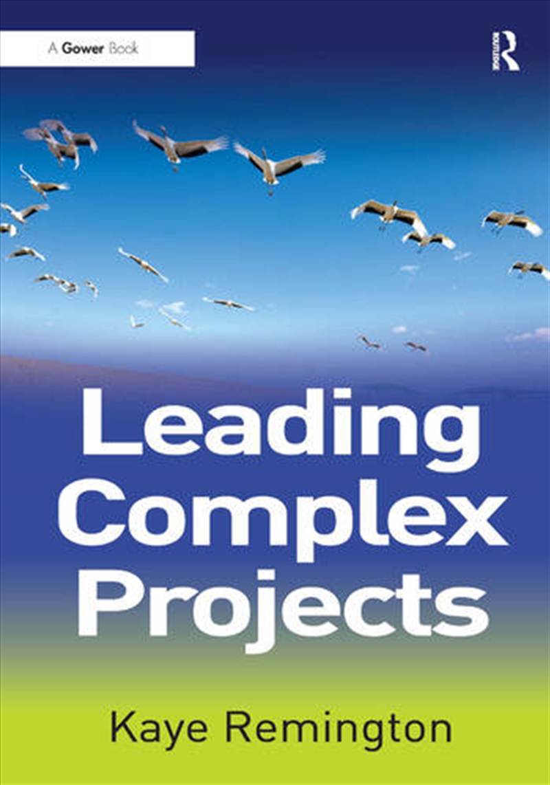 Leading Complex Projects/Product Detail/Business Leadership & Management
