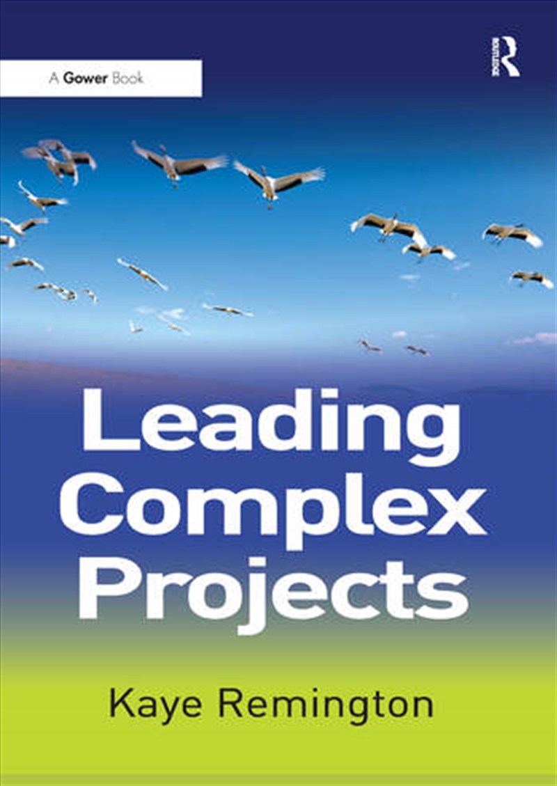 Leading Complex Projects/Product Detail/Business Leadership & Management