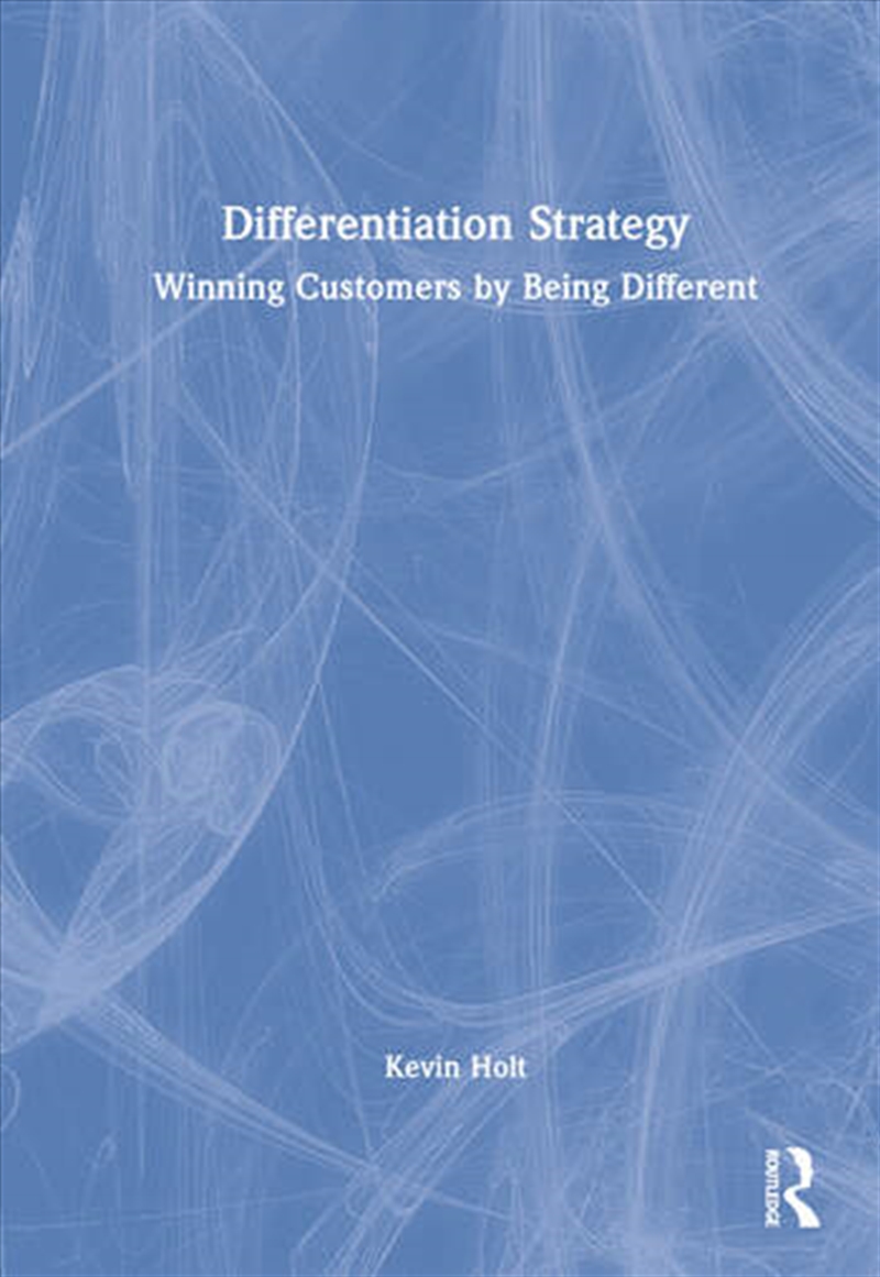 Differentiation Strategy/Product Detail/Business Leadership & Management