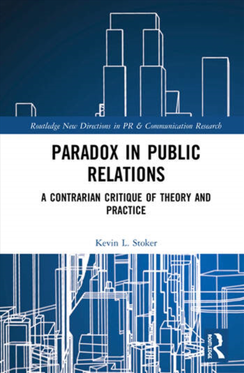 Paradox in Public Relations/Product Detail/Business Leadership & Management
