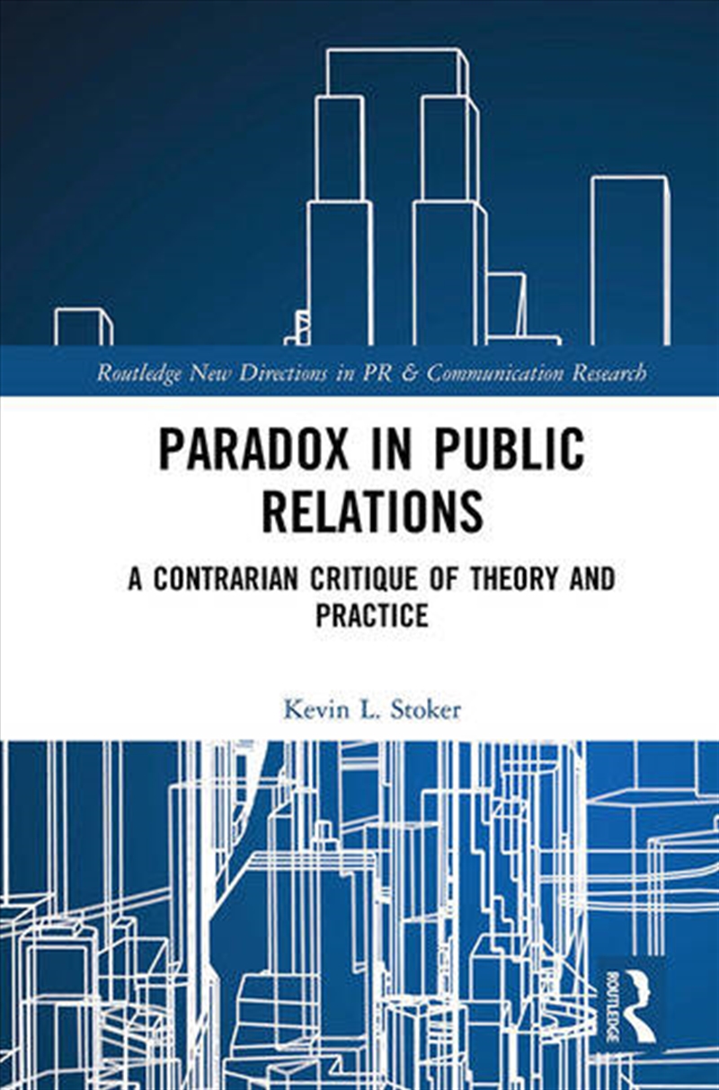 Paradox in Public Relations/Product Detail/Business Leadership & Management