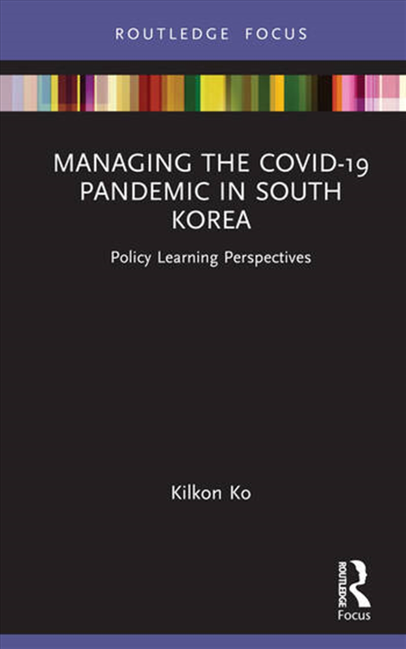 Managing the COVID-19 Pandemic in South Korea/Product Detail/Politics & Government