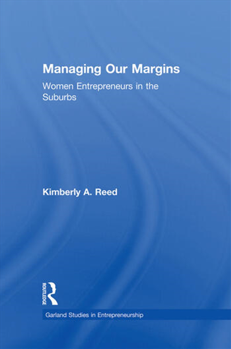 Managing Our Margins/Product Detail/Business Leadership & Management