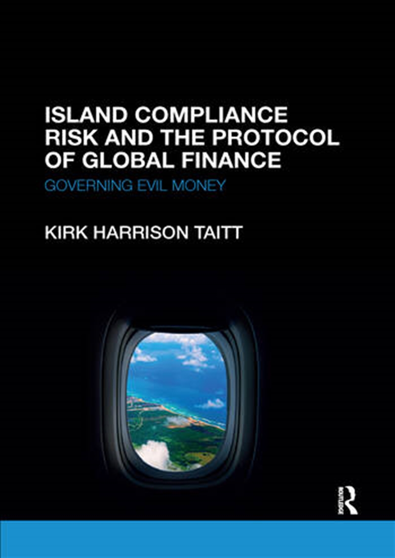 Island Compliance Risk and the Protocol of Global Finance/Product Detail/Business Leadership & Management