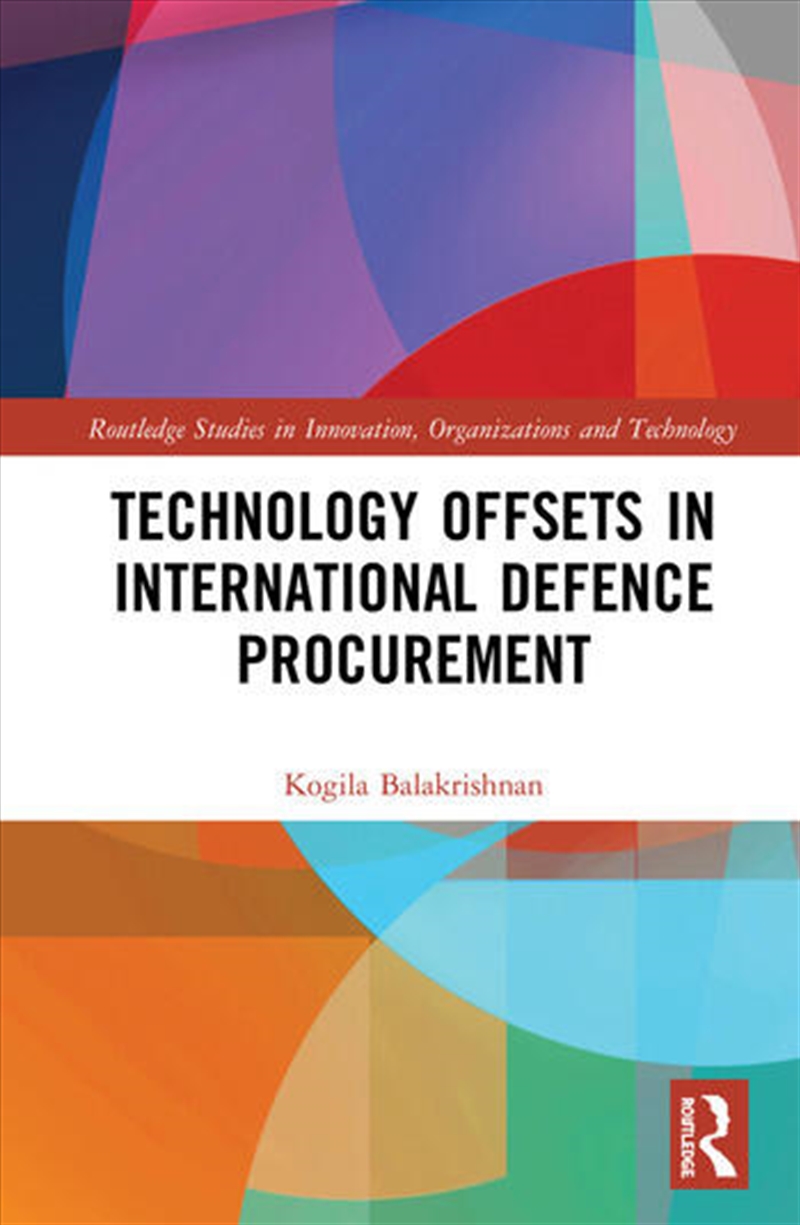 Technology Offsets in International Defence Procurement/Product Detail/Business Leadership & Management