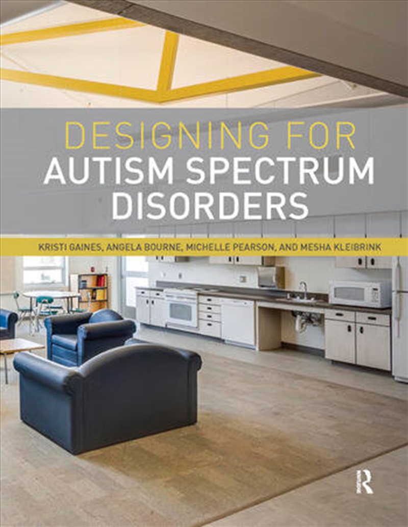 Designing for Autism Spectrum Disorders/Product Detail/Architecture