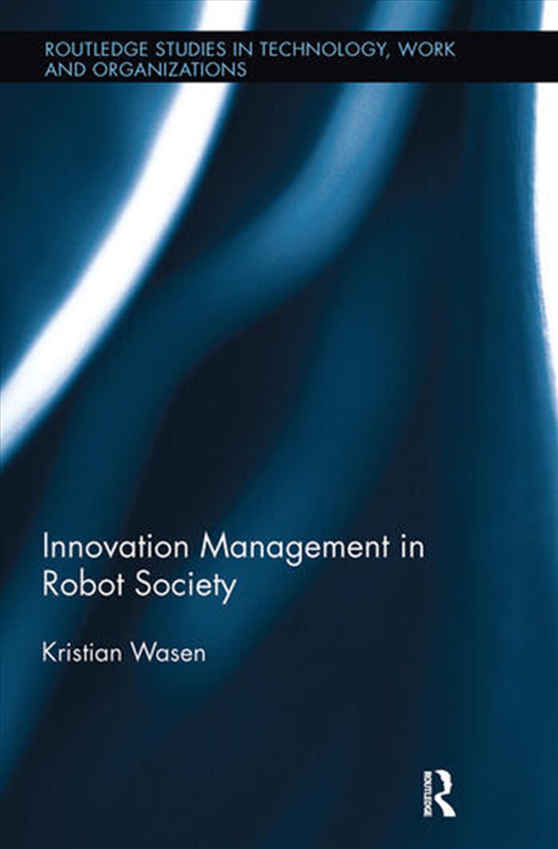 Innovation Management in Robot Society/Product Detail/Business Leadership & Management