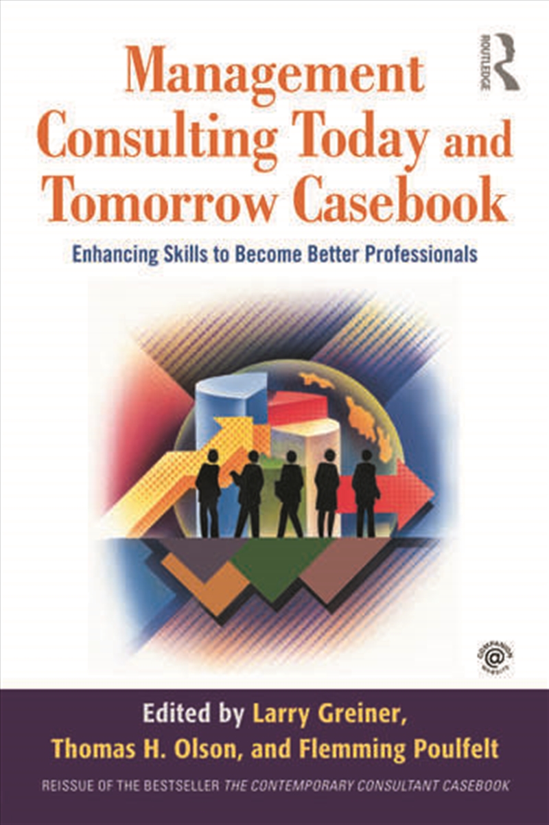 Management Consulting Today and Tomorrow Casebook/Product Detail/Business Leadership & Management