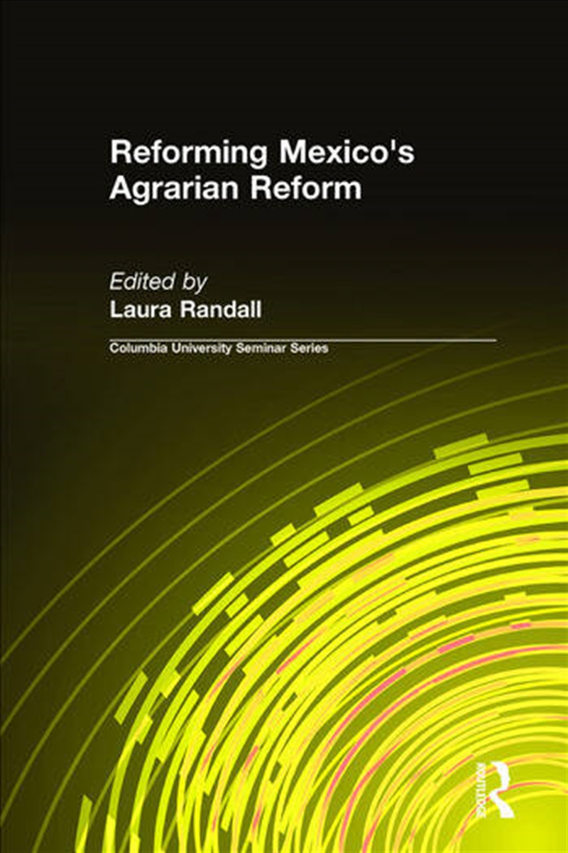 Reforming Mexico's Agrarian Reform/Product Detail/Politics & Government