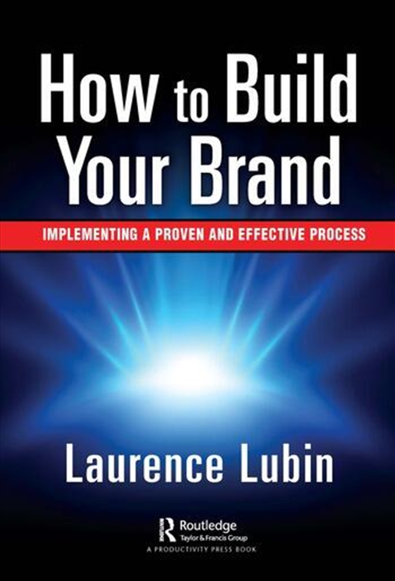 How to Build Your Brand/Product Detail/Business Leadership & Management