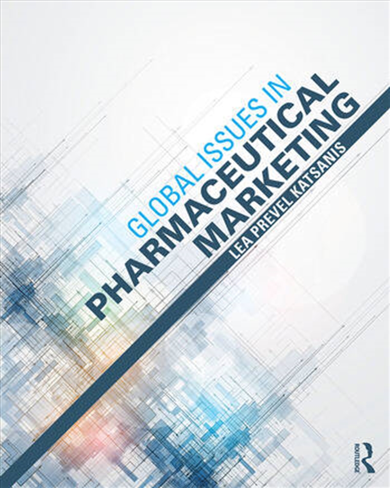 Global Issues in Pharmaceutical Marketing/Product Detail/Business Leadership & Management