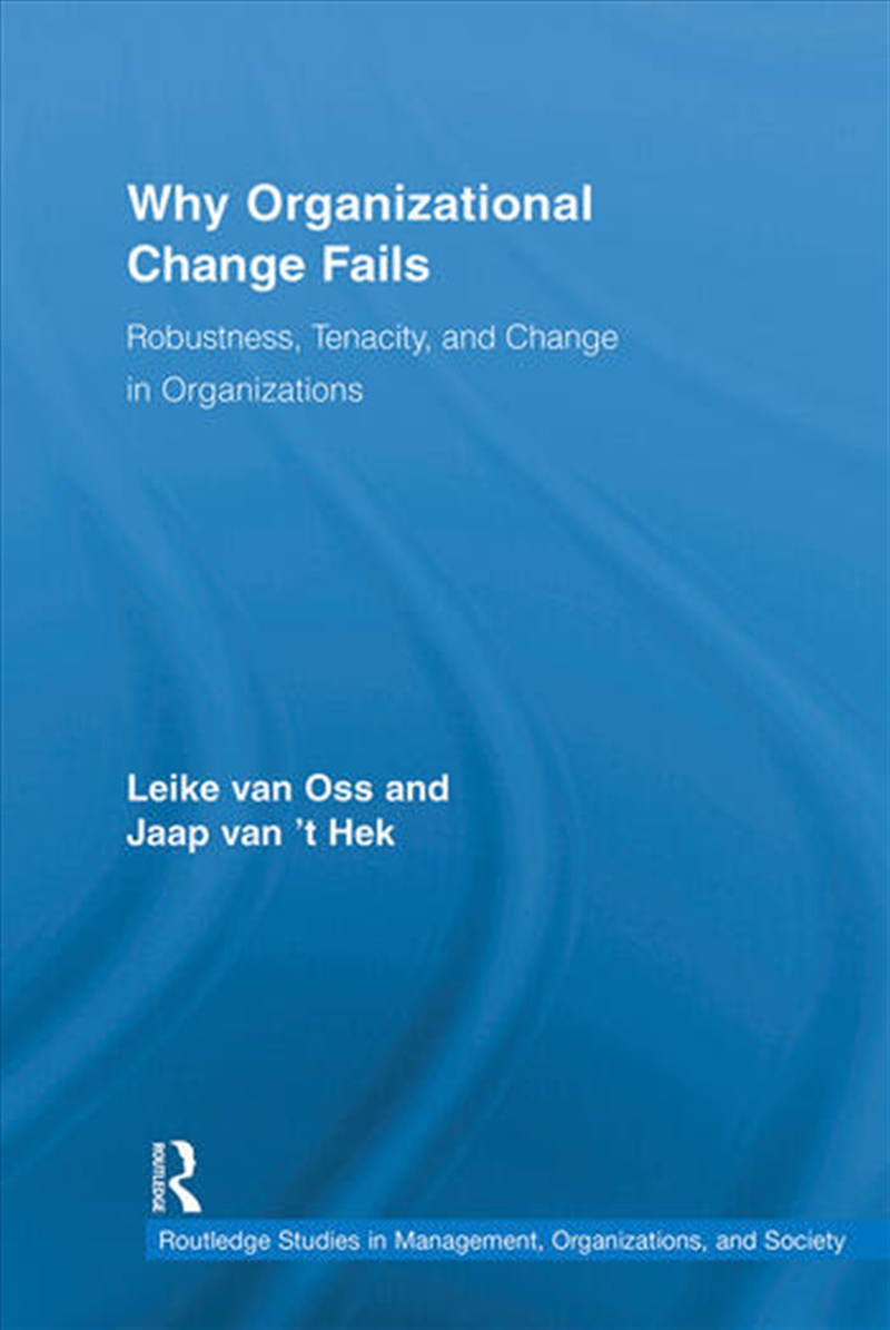 Why Organizational Change Fails/Product Detail/Business Leadership & Management