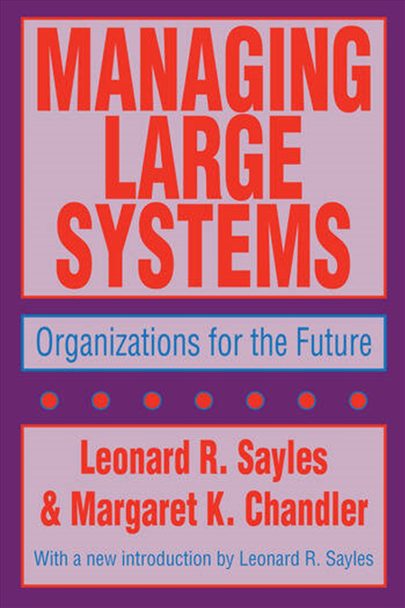 Managing Large Systems/Product Detail/Business Leadership & Management