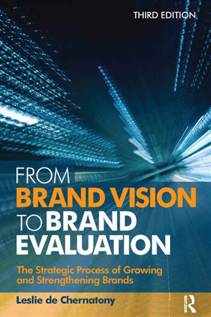 From Brand Vision to Brand Evaluation/Product Detail/Business Leadership & Management