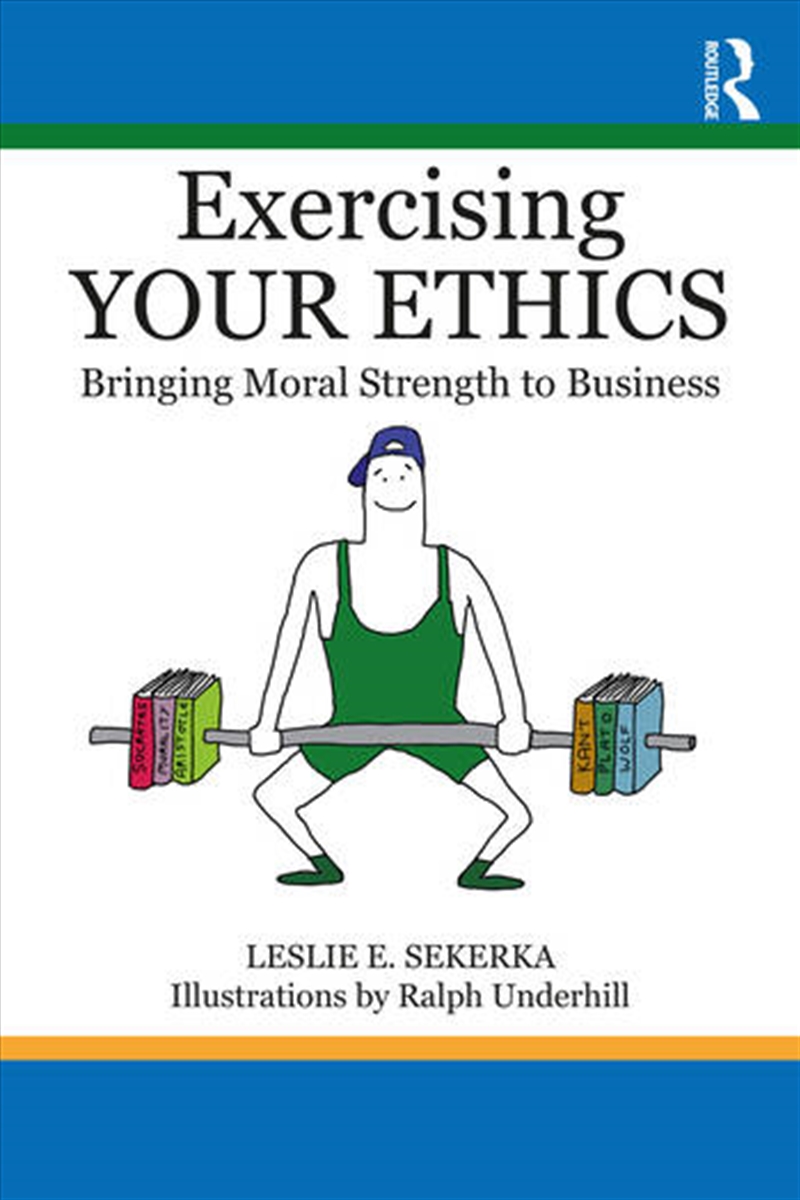 Exercising Your Ethics/Product Detail/Business Leadership & Management